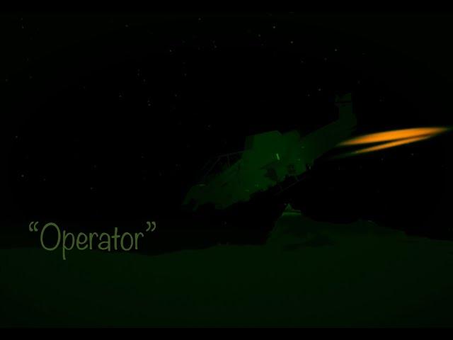 “Operator” |A Plane Crazy Cinematic Showcase|