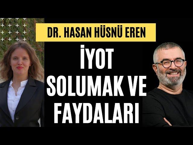 İyot Soluyarak İyileşmek Mümkün Mü? - Dr. Hasan Hüsnü Eren Öksürük ve İyodu Anlatıyor...