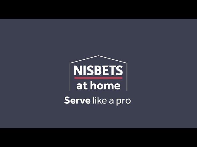 Serve like a Pro - Nisbets at home