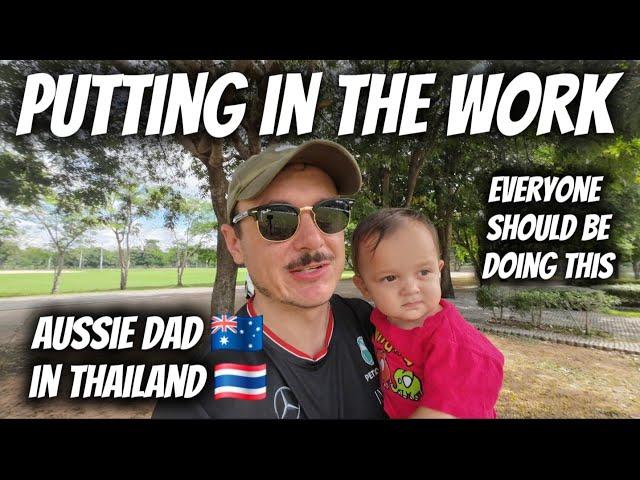 Bettering Myself As An Expat Dad In Thailand 