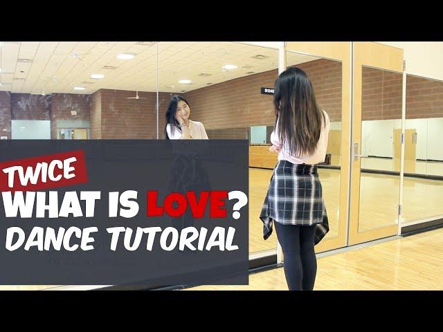 TWICE(트와이스) "What is Love?" Lisa Rhee Dance Tutorial