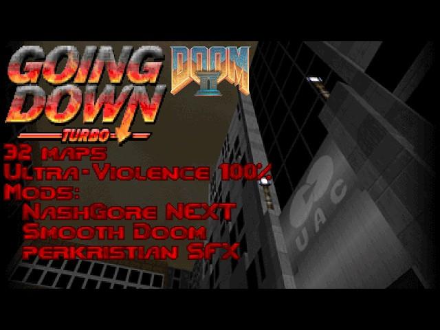 DOOM 2: Going Down Turbo megawad playthrough 4K Ultra-Violence 100%