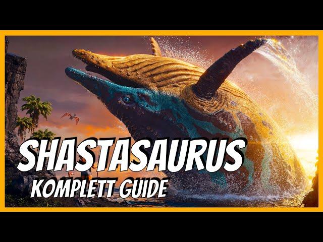 Shastasaurus Guide: Spawn, Taming, Eigenschaften | ARK Survival Ascended