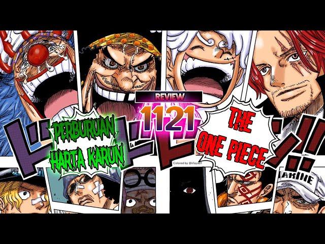 REVIEW OP 1121 - FINAL SAGA MEMANAS  PEREBUTAN ONE PIECE SEMAKIN DEKAT!! CHAPTER BIKIN MERINDING!