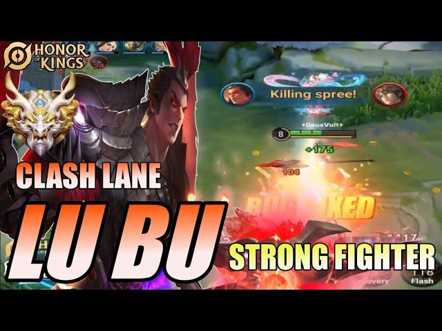 Lu Bu Strong Fighter Honor of Kings (HOK) Clash Lane recommended in RANKED | pro player gameplay