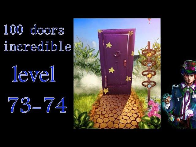 100 doors incredible,Walkthrough/Невероятный мир прохождение level-73-74