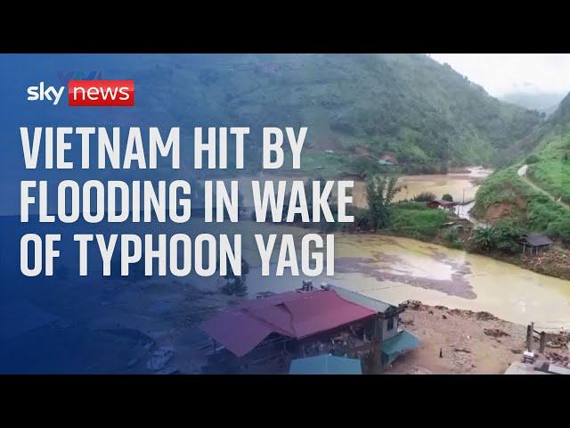 Typhoon Yagi: At least 226 people killed as Vietnam hit by landslides and flash flooding