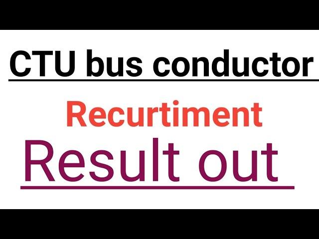 Chandigarh transport recruitment result out|| check result ||CTU bus conductor recruitment result