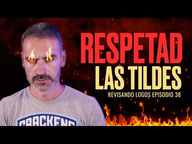 Me arden los ojos. Revisando LOGOS de Subs. Ep.38