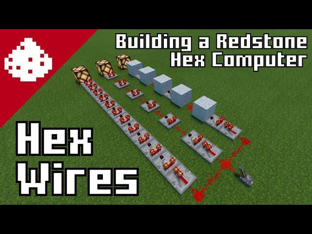 Redstone Hex Computer Ep. 1: Basics and Wires