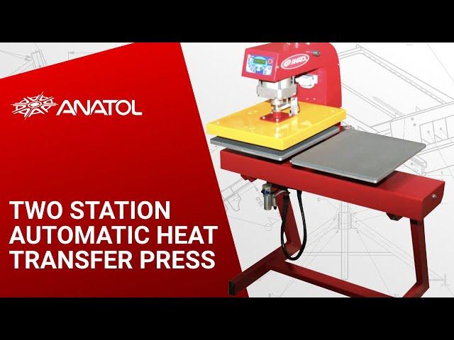 Anatol Two Station Automatic Heat Transfer Press