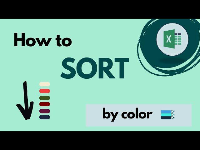 How to sort by color in Excel