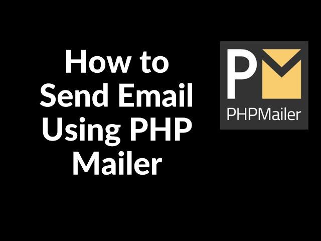 How to Send Email Using PHP Mailer