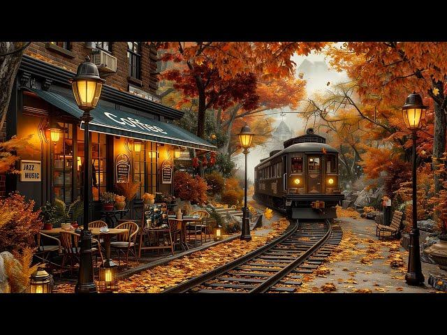 Elegant Autumn Jazz Music to Relax  Train Station Coffee Shop Outdoor ~ Fall Nostalgic Memories