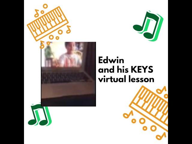 Edwin and his KEYS virtual lesson