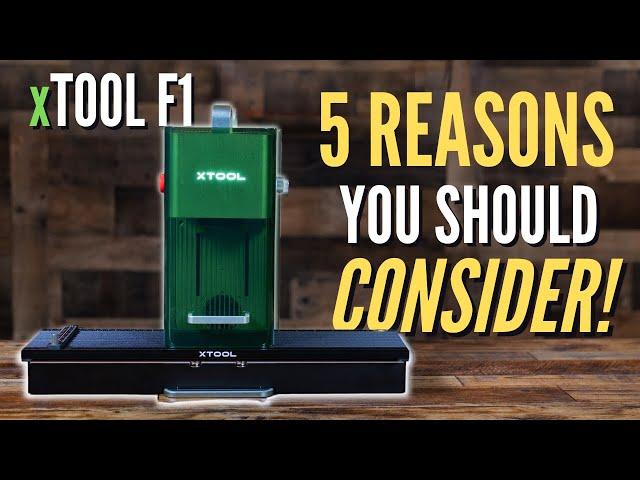 xTool F1 Laser Engraver - 5 Reasons Why Creators Should Consider It