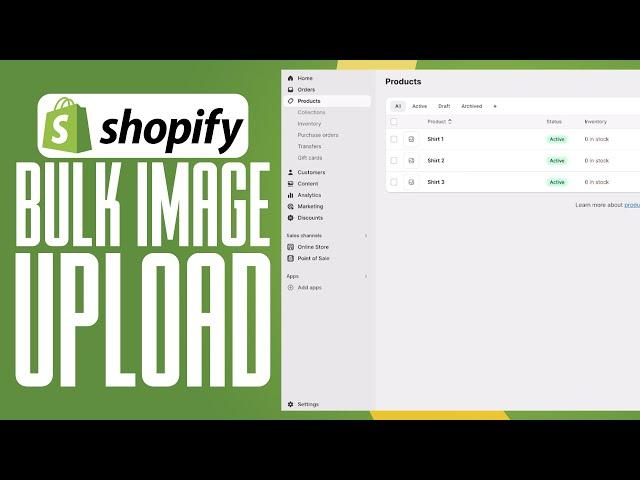 How To Bulk Upload Product Images In Shopify | Shopify Bulk Image Upload Tutorial 2024