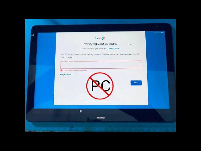 Bypass GOOGLE ACCOUNT Huawei MediaPad T5 (AGS2-L09) . Without PC