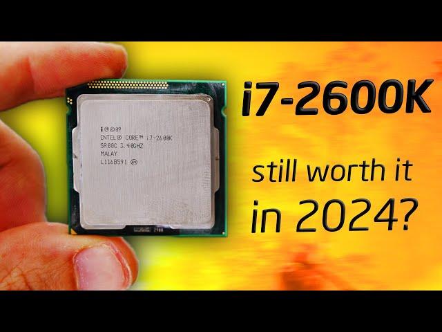 The Mighty i7-2600K in 2024 - is this CPU still worth $30?