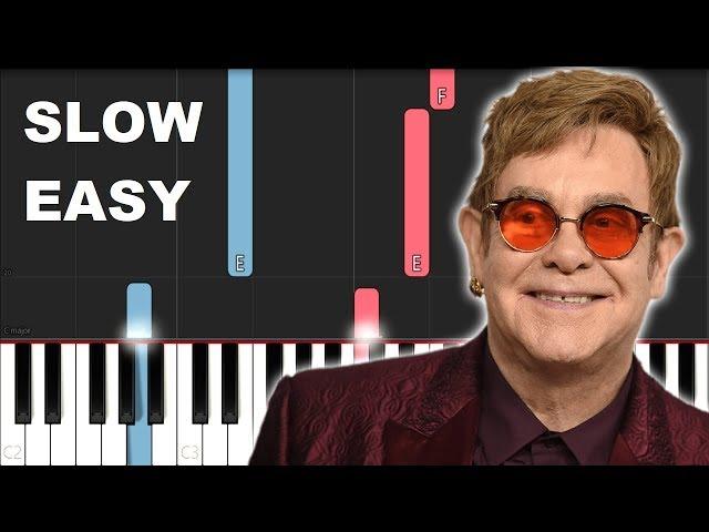 Elton John - Your Song (SLOW EASY PIANO TUTORIAL)