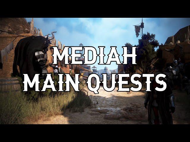 Mediah main quests