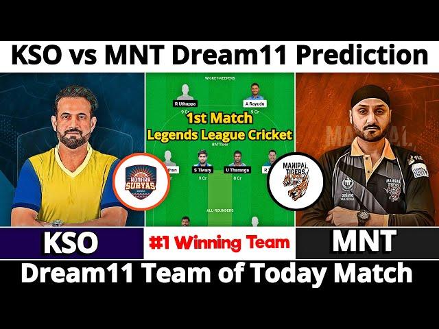 KSO vs MNT Dream11 Prediction | Dream11 Team Of Today Match | Dream11 Prediction Today Match