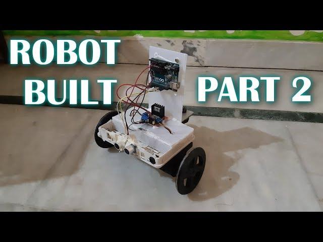 3D Printed Arduino Obstacle Avoiding Robot Built (Part 2)