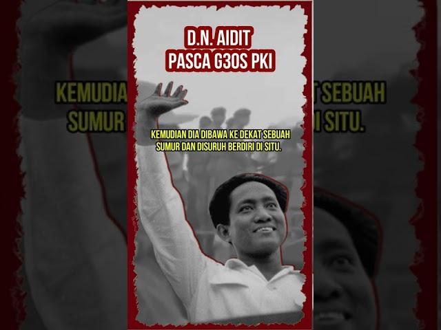 NASIB DN AIDIT PASCA G30S PKI