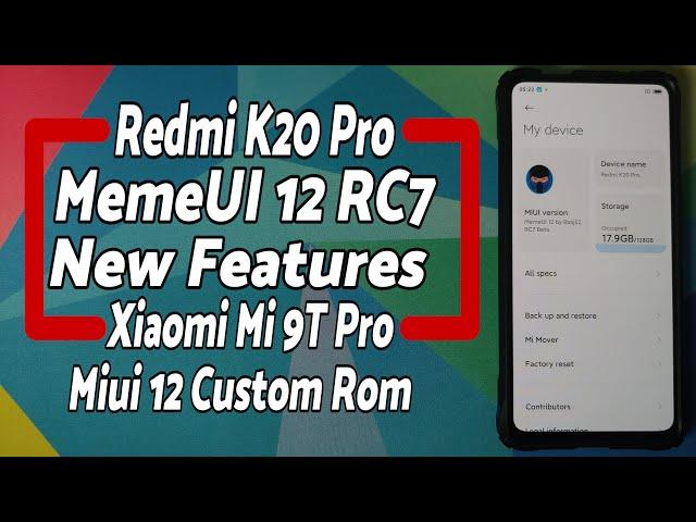 Redmi K20 Pro | MortalOS | MemeUI 12 RC7 | New Features | MIUI 12 | Xiaomi Mi 9T Pro