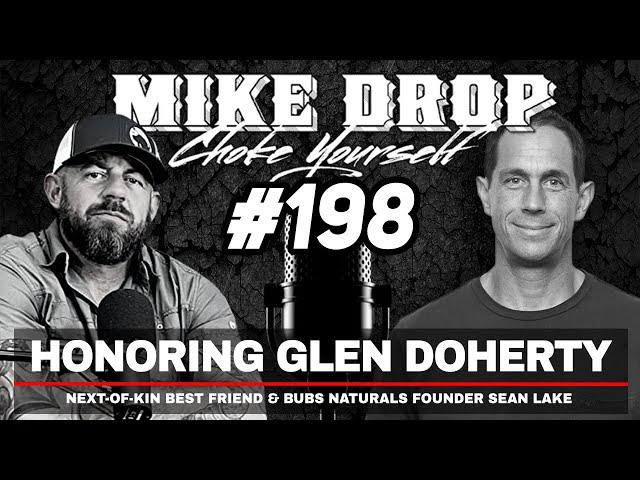 Remembering Glen Doherty with BUBS Naturals Founder Sean Lake