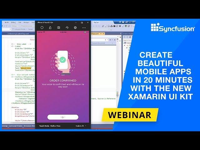 Create Beautiful Mobile Apps in 20 Minutes with the New Xamarin UI Kit [Webinar]