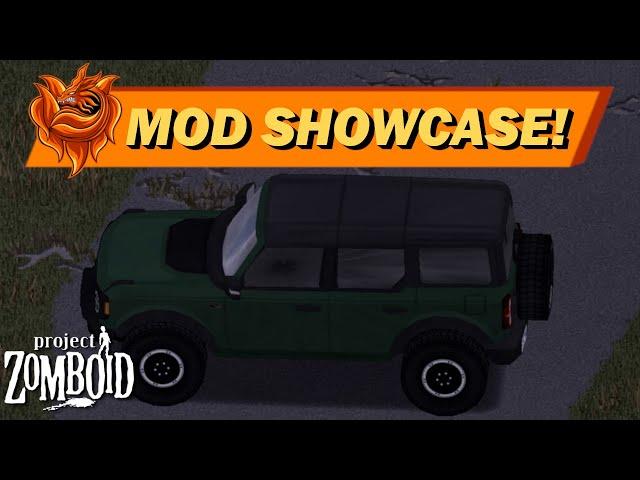 '21 Ford Bronco Vehicle Mod Showcase for Project Zomboid