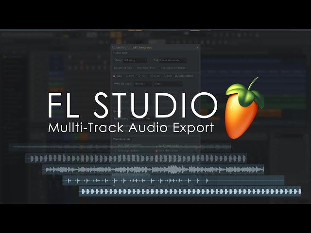 FL STUDIO | Multi-Track Audio Export