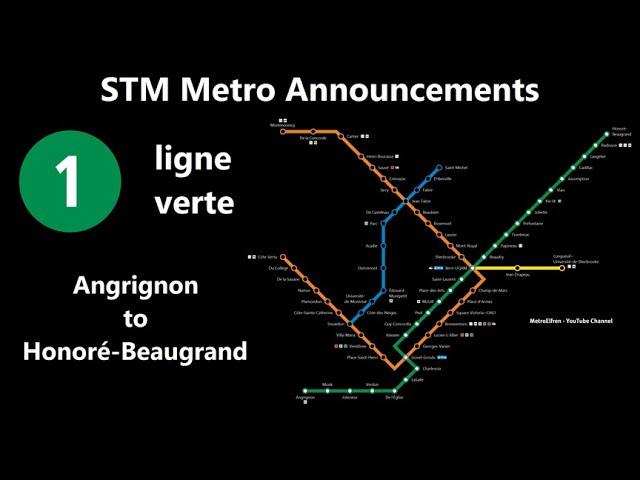 STM Metro Announcements - Ligne verte (Angrignon to Honoré-Beaugrand)