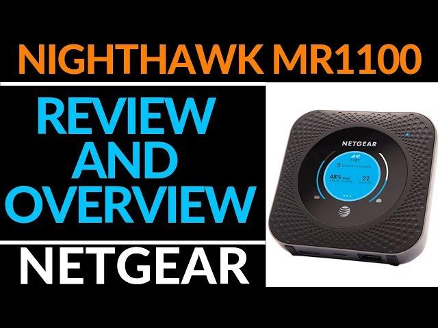 Netgear Nighthawk M1 Hotspot Review - MR1100 Overview