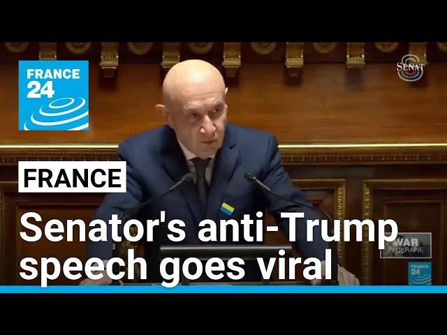 French politician's speech against Trump’s policies on Ukraine goes viral • FRANCE 24 English