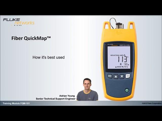 Fiber QuickMap; How it's best used