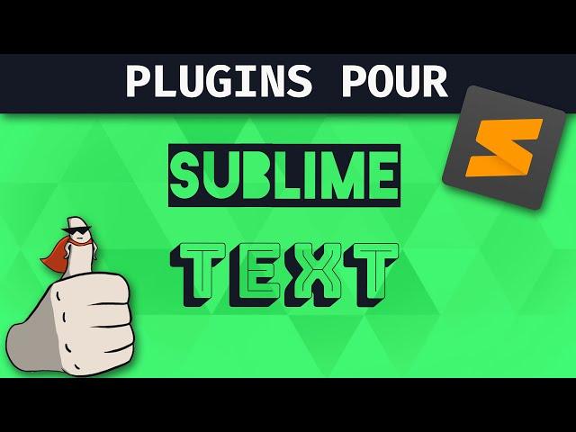 5 Meilleurs Packages pour SUBLIME TEXT