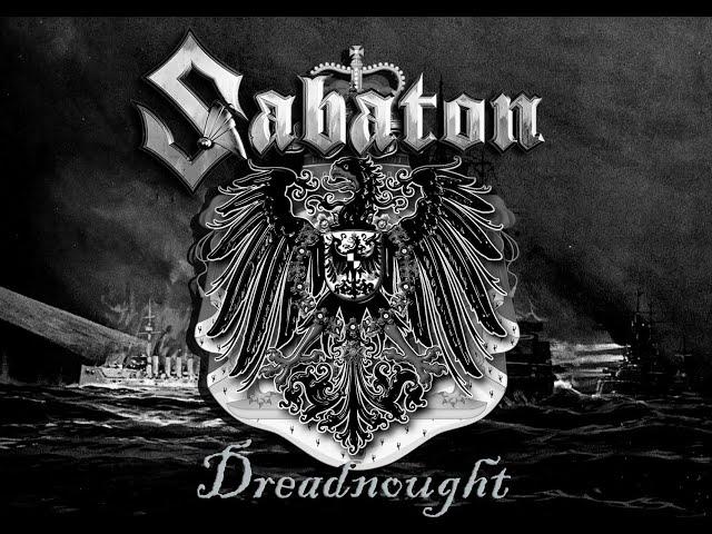 Sabaton - Dreadnought - Русский Перевод