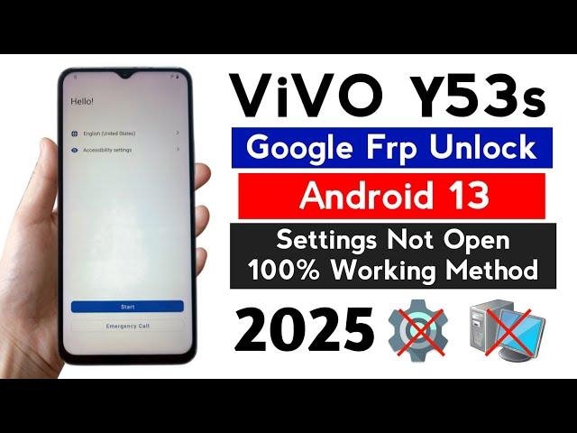 Vivo Y53s Google Frp Bypass Android 13 | New Method 2025 WITHOUT PC.