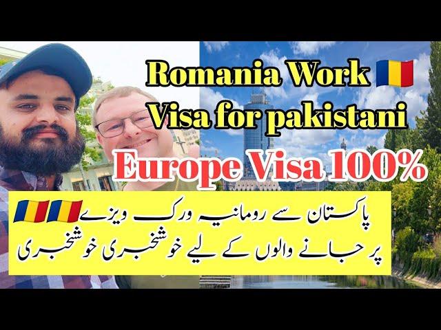 Romania work Permit Romania Visa Pakistan sy romania 100% visa romania job europe visa