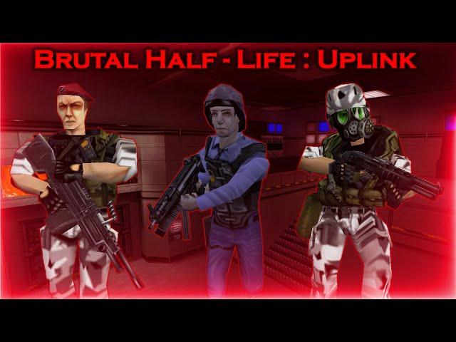 [Brutal Half-Life: Uplink] Mod Full Walkthrough 1440p60