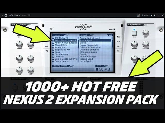 Nexus 2 Expansion Pack Download 1000+ Presets Pack HOT 2025