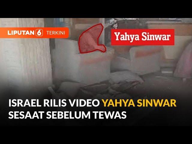 Israel Rilis Rekaman Drone Diduga Yahya Sinwar Sesaat Sebelum Tewas | Liputan 6