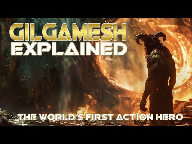 Gilgamesh Explained