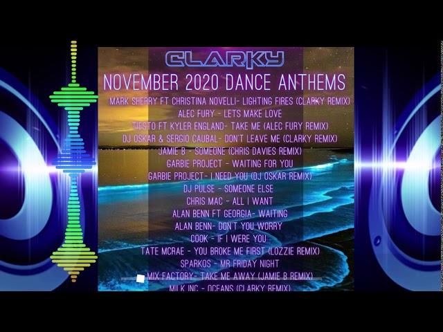 Clarky - November 2020 Dance Anthems