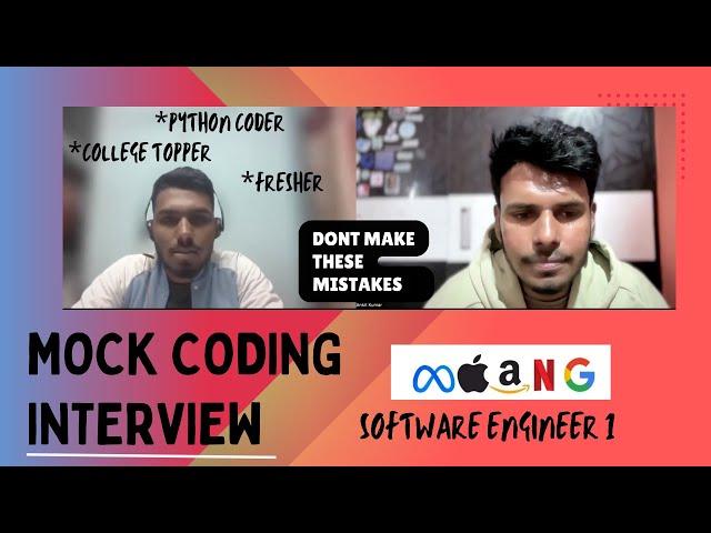 Fresher Mock Coding Interview | Software Engineer Google | Crack Your Next Tech Job! 