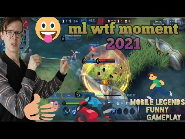 ml wtf moment 2021. mobile legends funny gameplay.