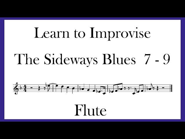 The Sideways Blues - FLUTE - Phrases 7 - 9