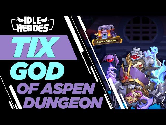 Idle Heroes - GOD OF ASPEN DUNGEON!!!!!!!!